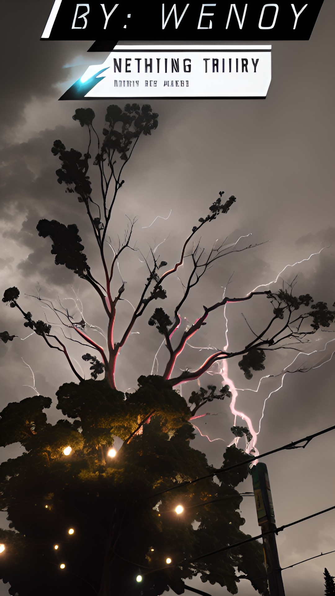 By: Wendy Istre - lightning tree preview